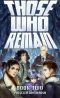 [Those Who Remain 02] • Those Who Remain (Book 2)